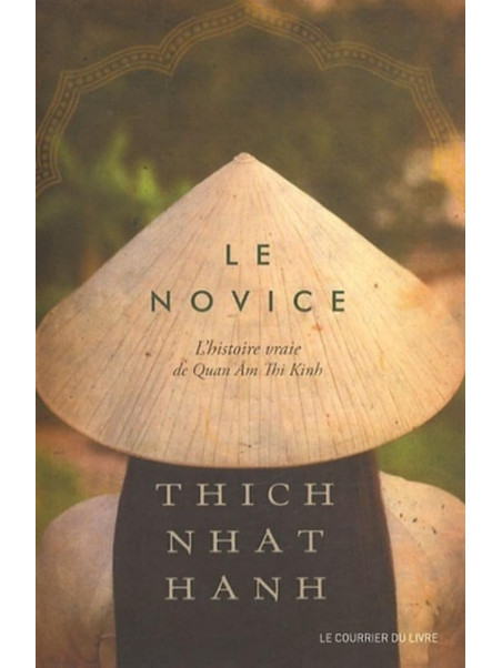 Le novice - L'histoire vraie de Quan Am Thi Kinh