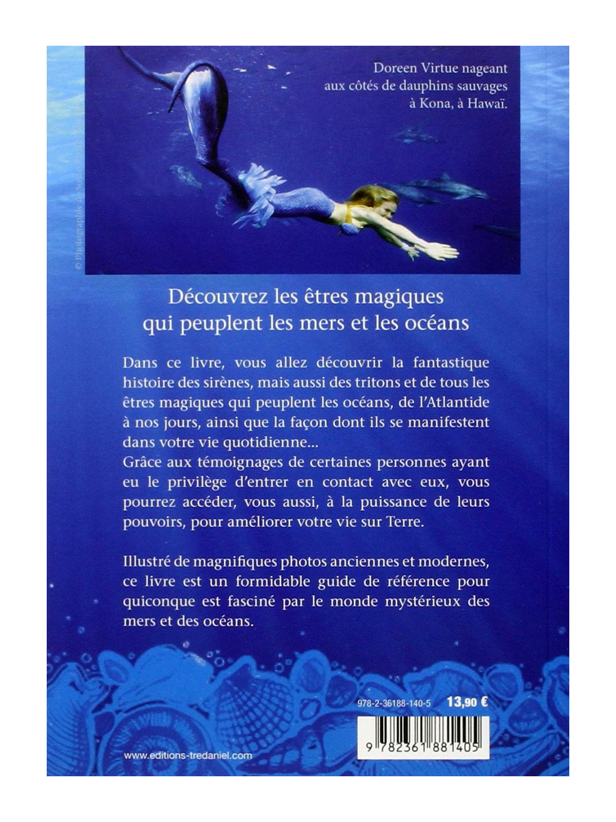 Le monde des sirènes - Découvrez les êtres magiques qui peuplent les mers et les océans