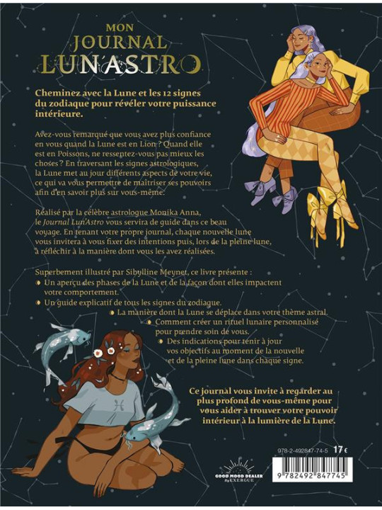 Mon journal Lun'Astro - Cheminez avec la lune et les 12 signes du zodiaque pour révéler votre puissance intérieure